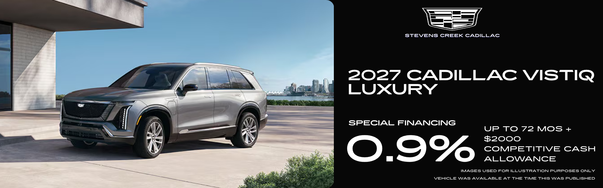 Select 2027 CADILLAC VISTIQ LUXURY